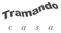 TRAMANDO CASA